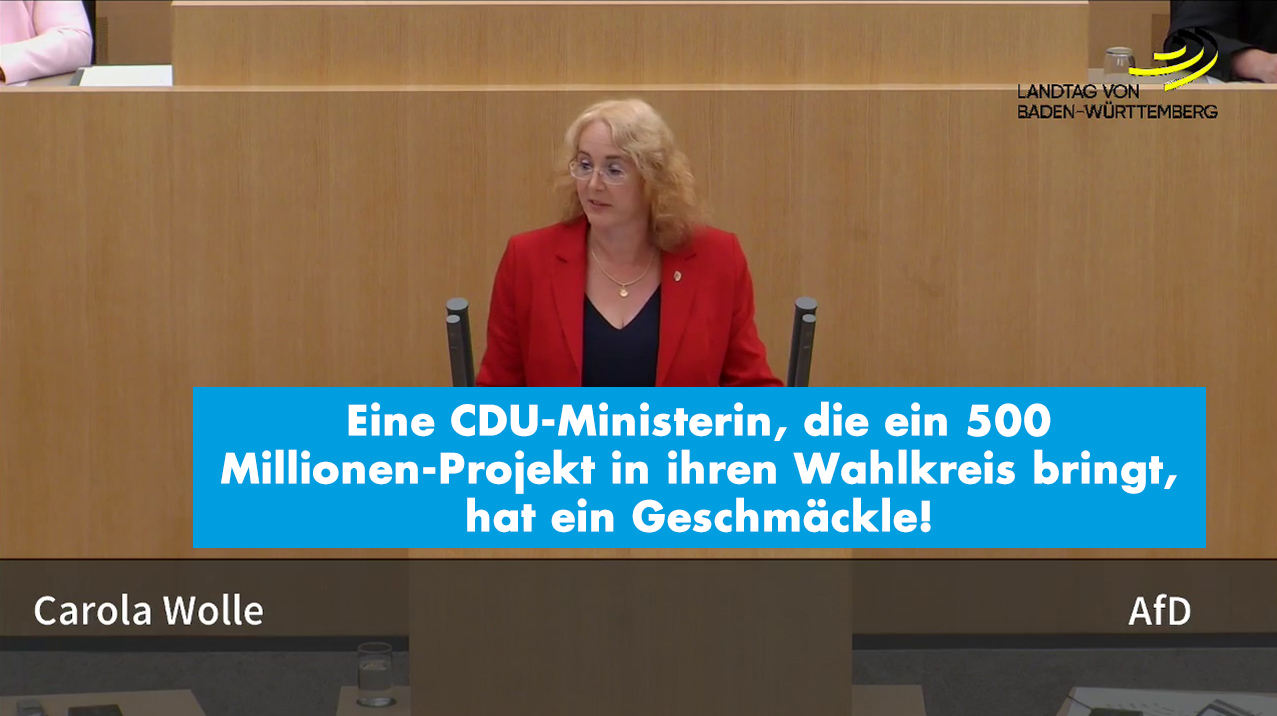 Eine CDU-Ministerin, die ein 500 Millionen-Projekt in ihren Wahlkreis bringt, hat ein Ge­schmäck­le!