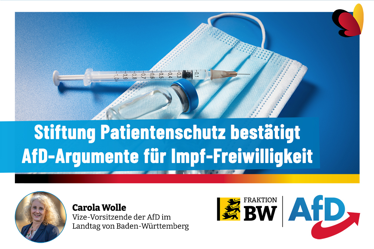 Carola Wolle: Stiftung Patientenschutz bestätigt AfD-Argumente für Impf-Freiwilligkeit