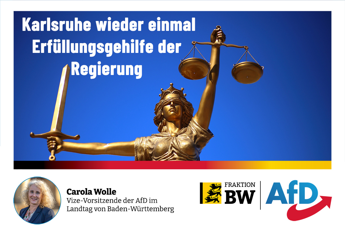 Carola Wolle: Karlsruhe wieder einmal Erfüllungsgehilfe der Regierung